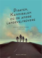 Piraten, Kannibalen og de andre landevejsrøvere