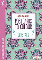 Postcards to Colour - CRYSTALS