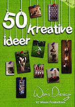 50 kreative ideer