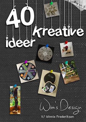 40 kreative ideer