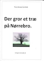 Der gror et træ på Nørrebro