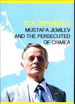 Mustafa Jemilev and the persecuted of Crimea