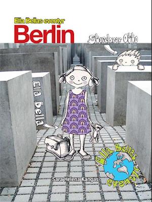 Ella Bellas eventyr – Berlin