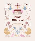 Dine første år