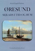 ØRESUND - SEJLADS I TID OG RUM