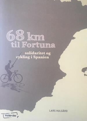 68 km til Fortuna
