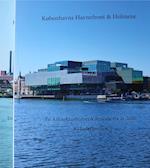 Københavns Havnefront & Holmene #1 Sydhavnen & #2 Inderhavnen