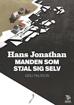 Hans Jonathan MANDEN SOM STJAL SIG SELV