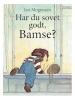 Har du sovet godt, Bamse?