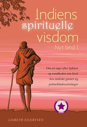 Indiens spirituelle visdom, Nyt bind 1