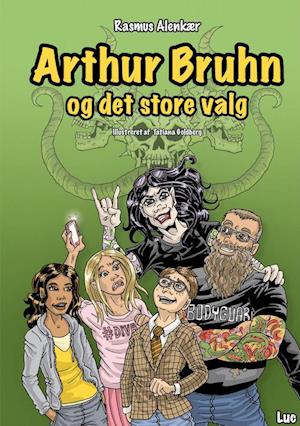 Arthur Bruhn og det store valg