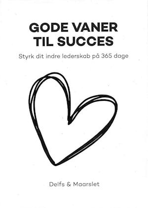 Gode vaner til Succes