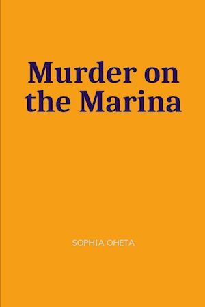 Murder on the Marina