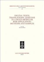 Digital Texts, Translations, Lexicons in a Multi-Modular Web Application: Methods Ans Samples