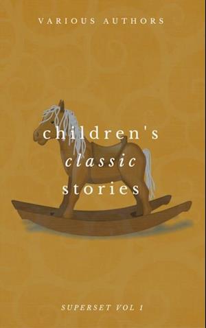 Children's Classic Stories Superset Vol. 1