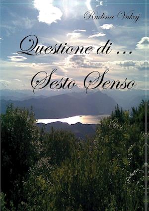 Questione di sesto senso