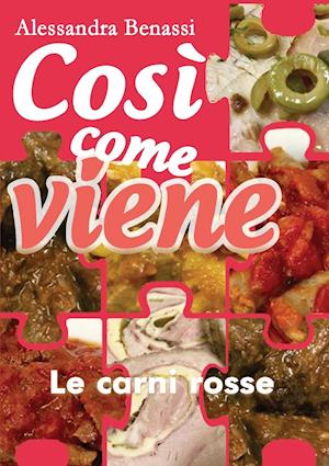 Così come viene. Le carni rosse