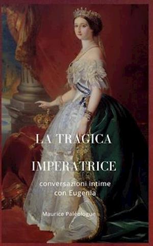 La tragica Imperatrice