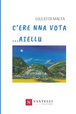 C'ERA NA VOTA AIELLU