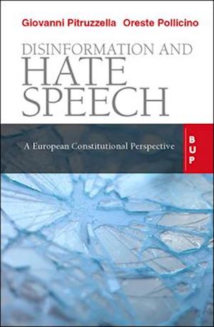 Disinformation and Hate Speech
