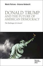 Donald Trump and the Future of American Democracy