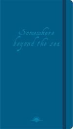 Somewhere Beyond the Sea Visual Notebook