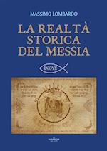 La realtà storica del Messia