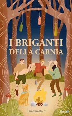 I briganti della Carnia