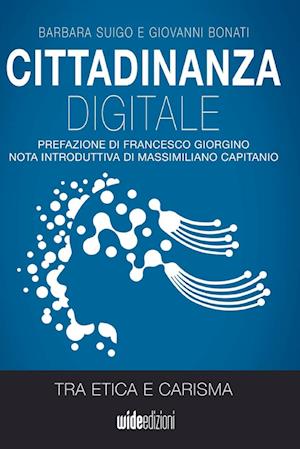 Cittadinanza digitale tra etica e carisma