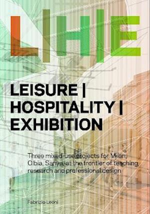 LEISURE/HOSPITALITY/EXHIBITION (LHE)