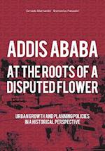 Addis Ababa. At a Roots of A Disputed Flower