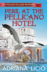 Peril at the Pellicano Hotel 