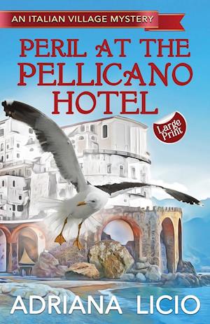 Peril At The Pellicano Hotel