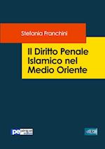 Il Diritto Penale Islamico nel Medio Oriente