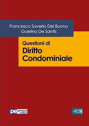 Questioni di Diritto Condominiale