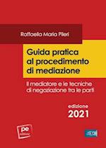 Guida pratica al procedimento di mediazione