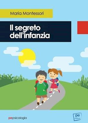 Il segreto dell'infanzia