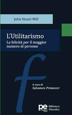 L'Utilitarismo