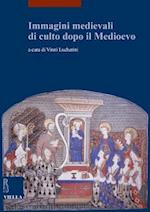 Immagini Medievali Di Culto Dopo Il Medioevo