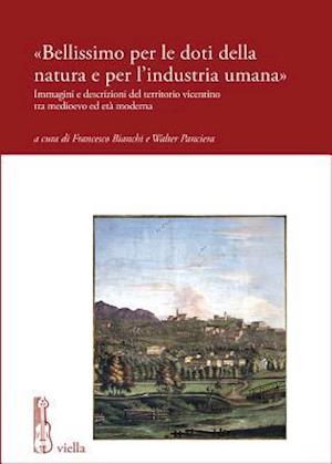 Bellissimo Per Le Doti Della Natura E Per l'Industria Umana