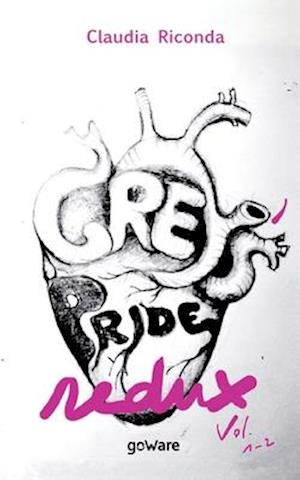 Grey's Pride Redux. Vol. 1-2