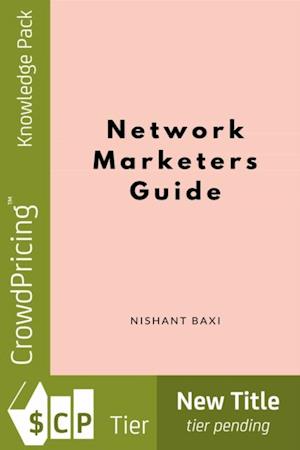 Network Marketers Guide