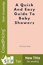 Quick And Easy Guide To Baby Showers