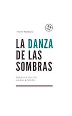 La Danza de las Sombras