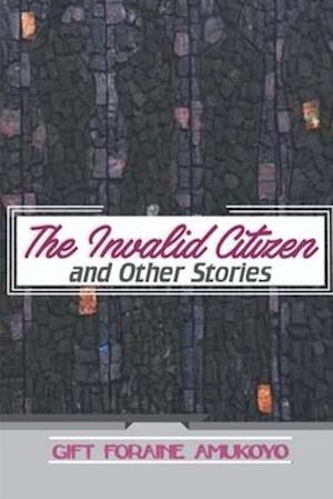 The Invalid Citizen and Other Stories