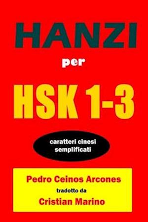 Hanzi Per HSK 1-3