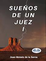 Sueños De Un Juez I