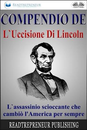 Compendio De L''Uccisione Di Lincoln