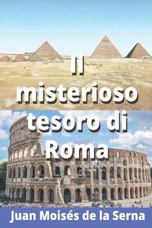 Il Misterioso Tesoro di Roma