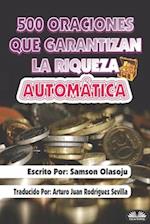 500 Oraciones que garantizan una riqueza automática